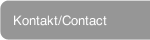 Kontakt/Contact